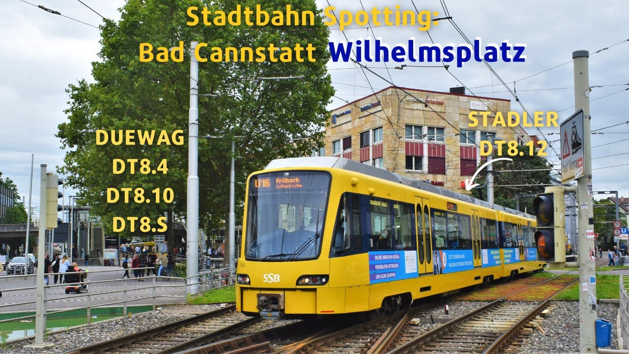 SSB-U-Bahn-Spotting auf dem Bad Cannstatt Wilhelmsplatz (Stadtbahn Stuttgart)