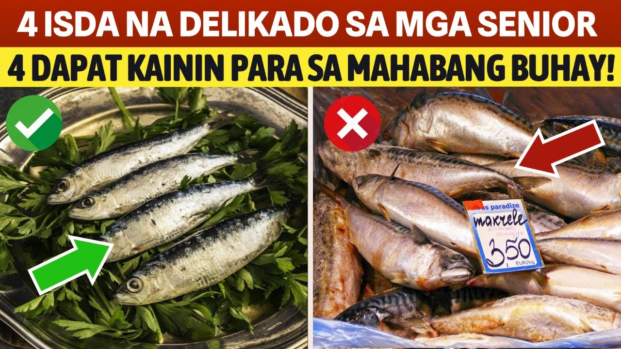 Mga Senior, 4 Uri ng Isda na Dapat Mong Iwasan at 4 na Dapat Kainin Araw-Araw | Mga Tip sa Kalusugan