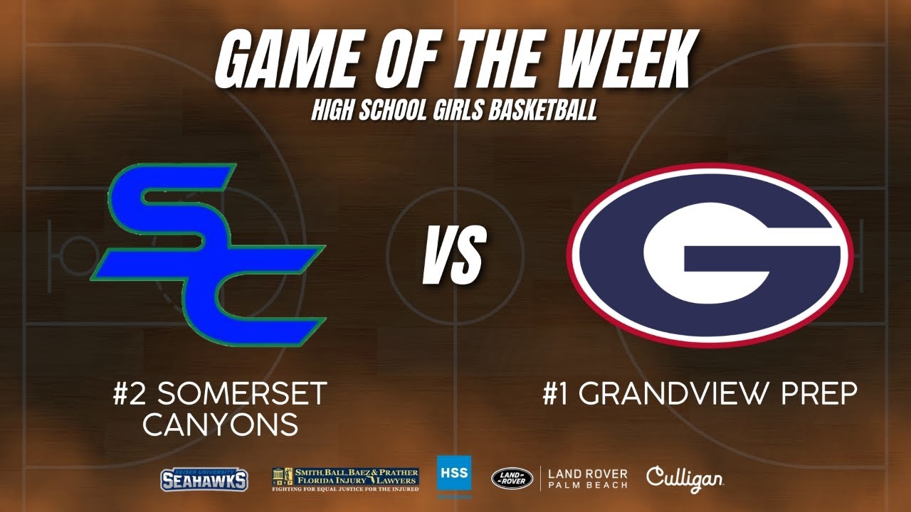 LIVE: #2 Somerset Canyons vs #1 Grandview Prep | High School Girls Basketball