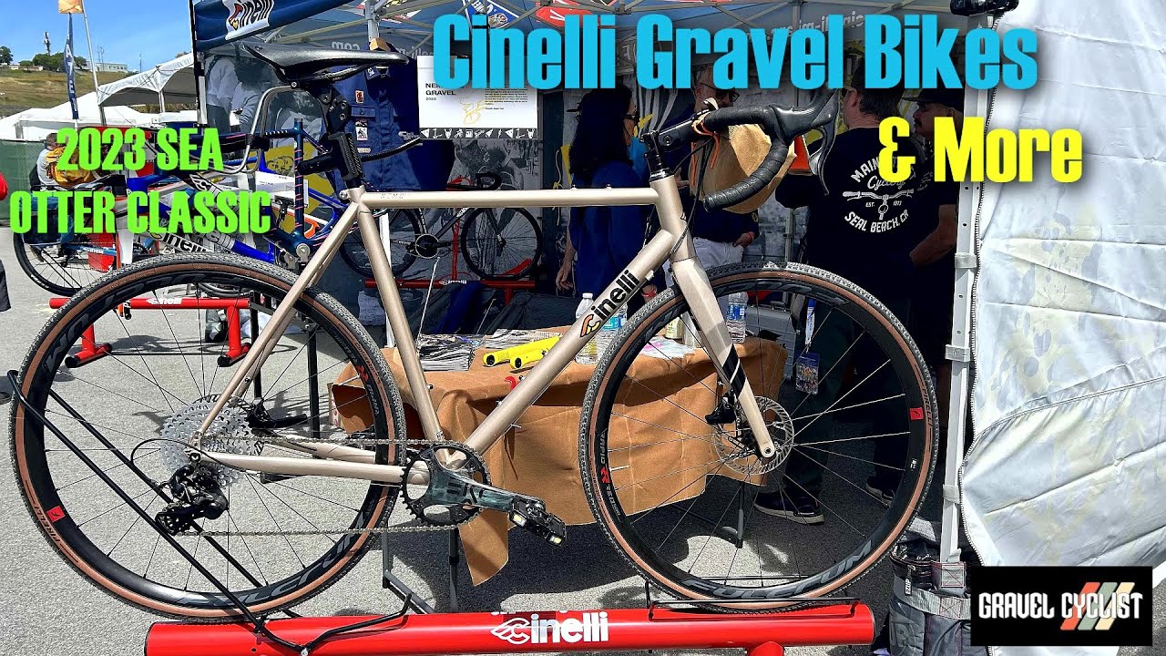 Cinelli Gravel Bikes & More: 2023 Sea Otter