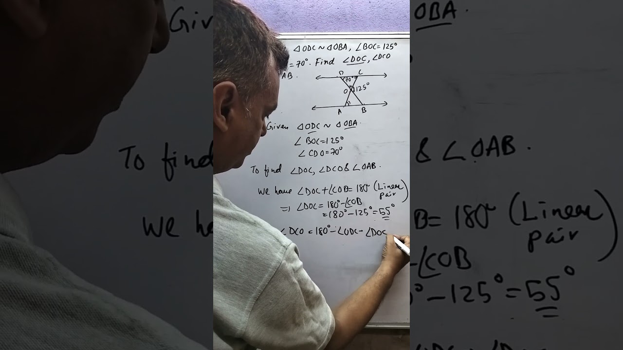In the figure ∆ ODC~ ∆ OBA, angle(BOC)=125&deg; and angle COD=70&deg;. Find angle(DOC) angle(DCO) & OAB.