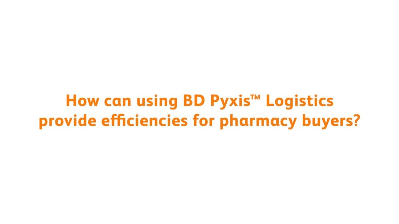 How can using BD Pyxis™ Logistics provide efficiencies for pharmacy buyers