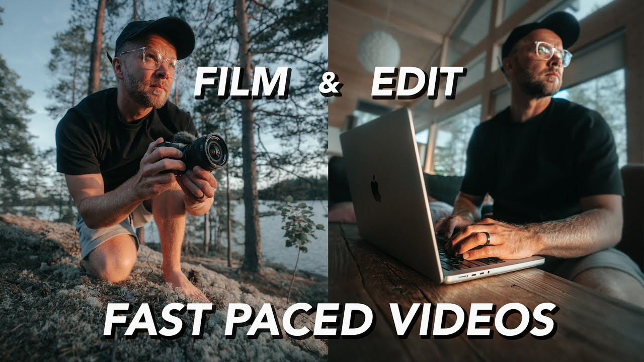 How To FILM & EDIT FAST PACED Videos