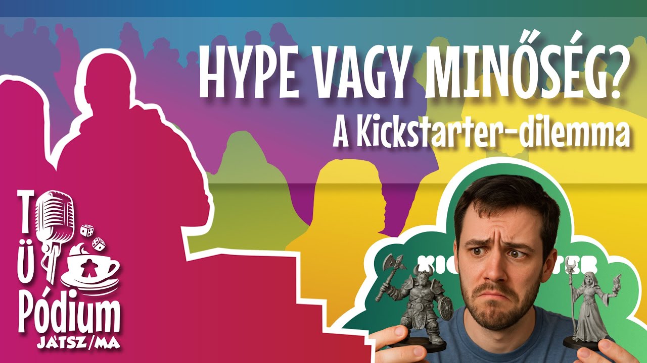 Hype vagy minőség? – A Kickstarter-dilemma | TÜ 2025