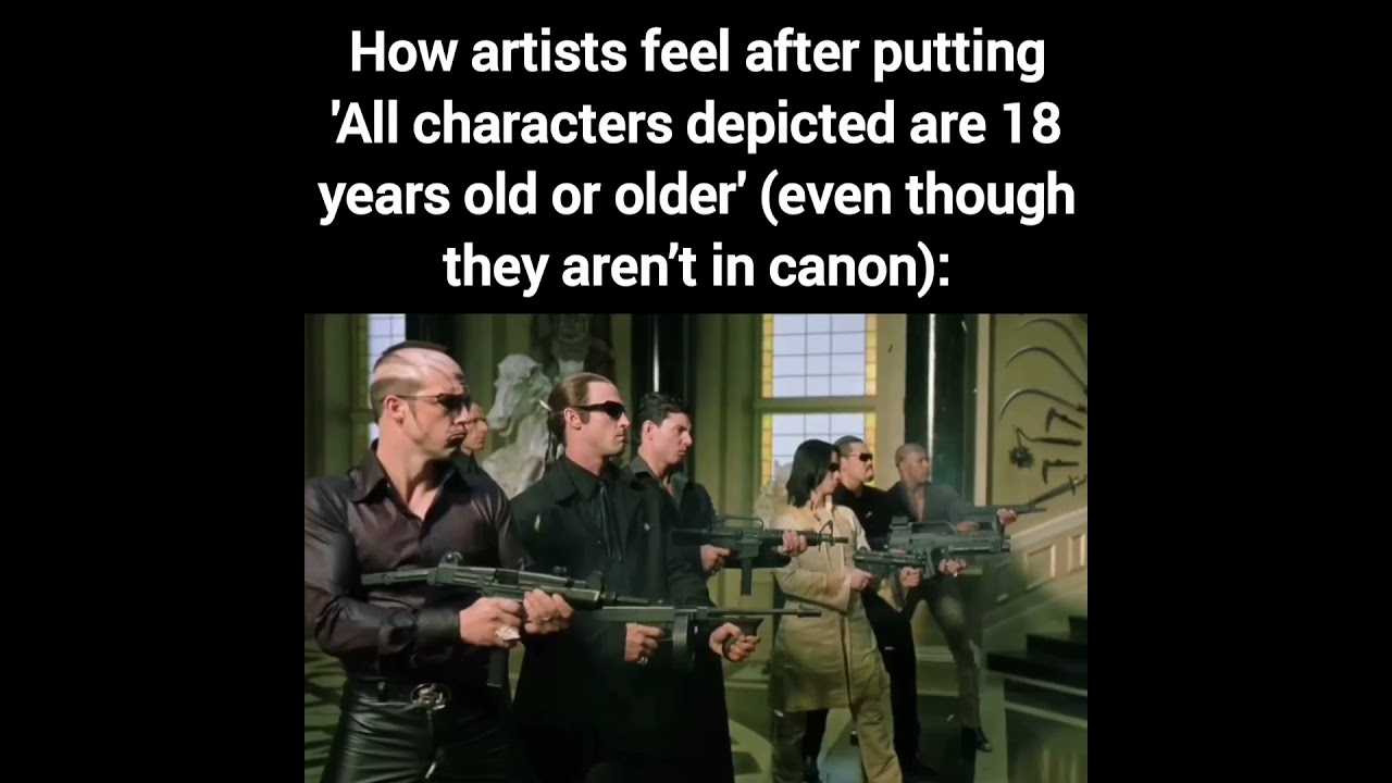 How artists feel after putting 'All characters depicted are 18 years old or older'