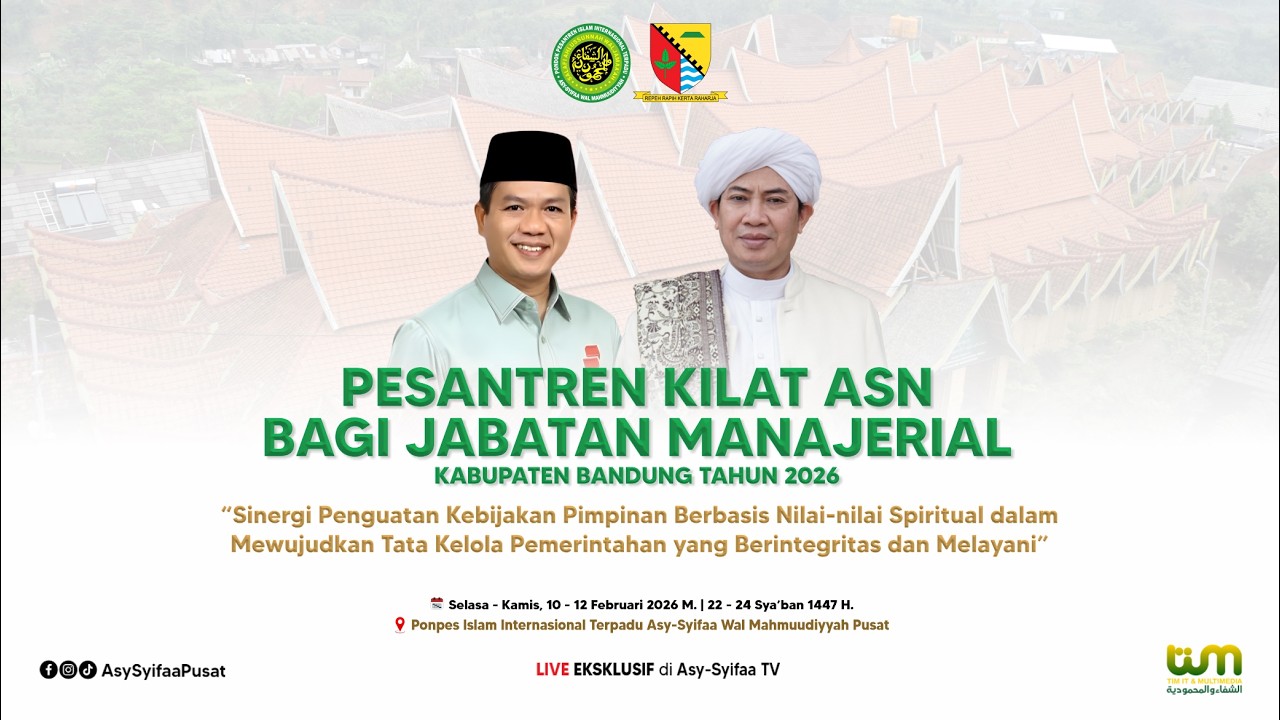 🔴LIVE PENUTUPAN PESANTREN KILAT ASN BAGI JABATAN MANAJERIAL KABUPATEN BANDUNG TAHUN 2026