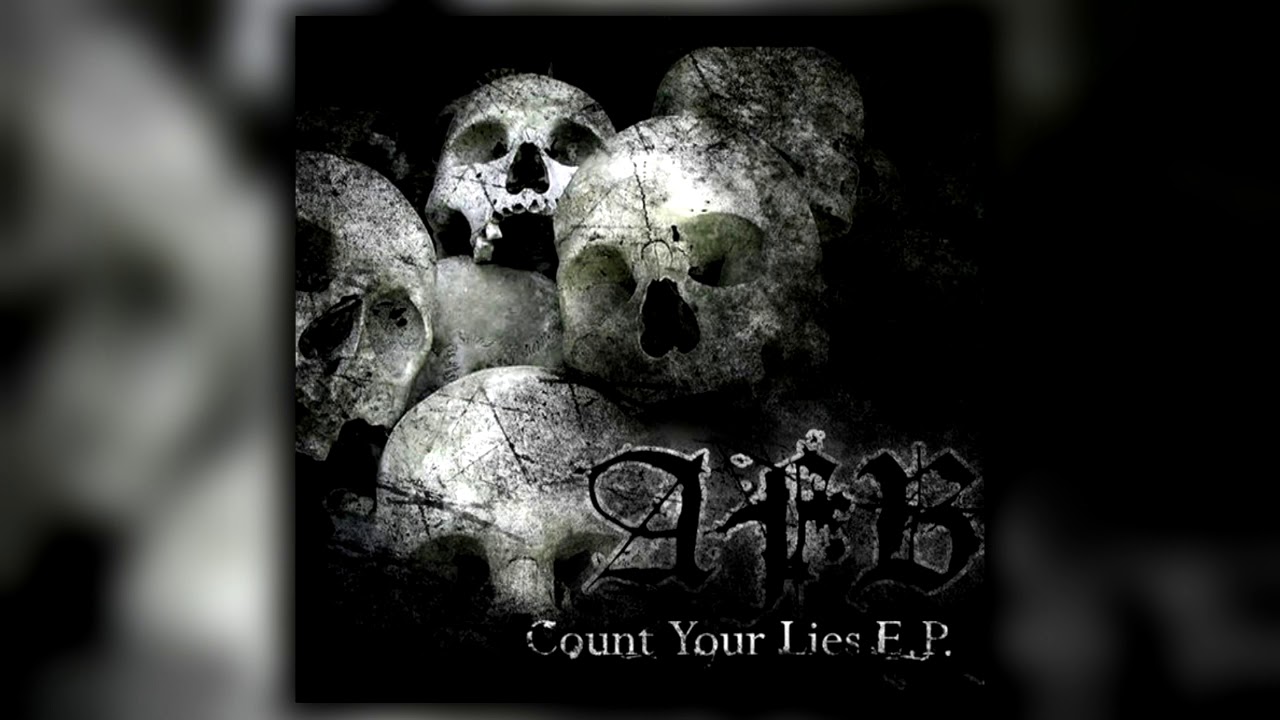 xAFBx - Count Your Lies [ FULL EP ]