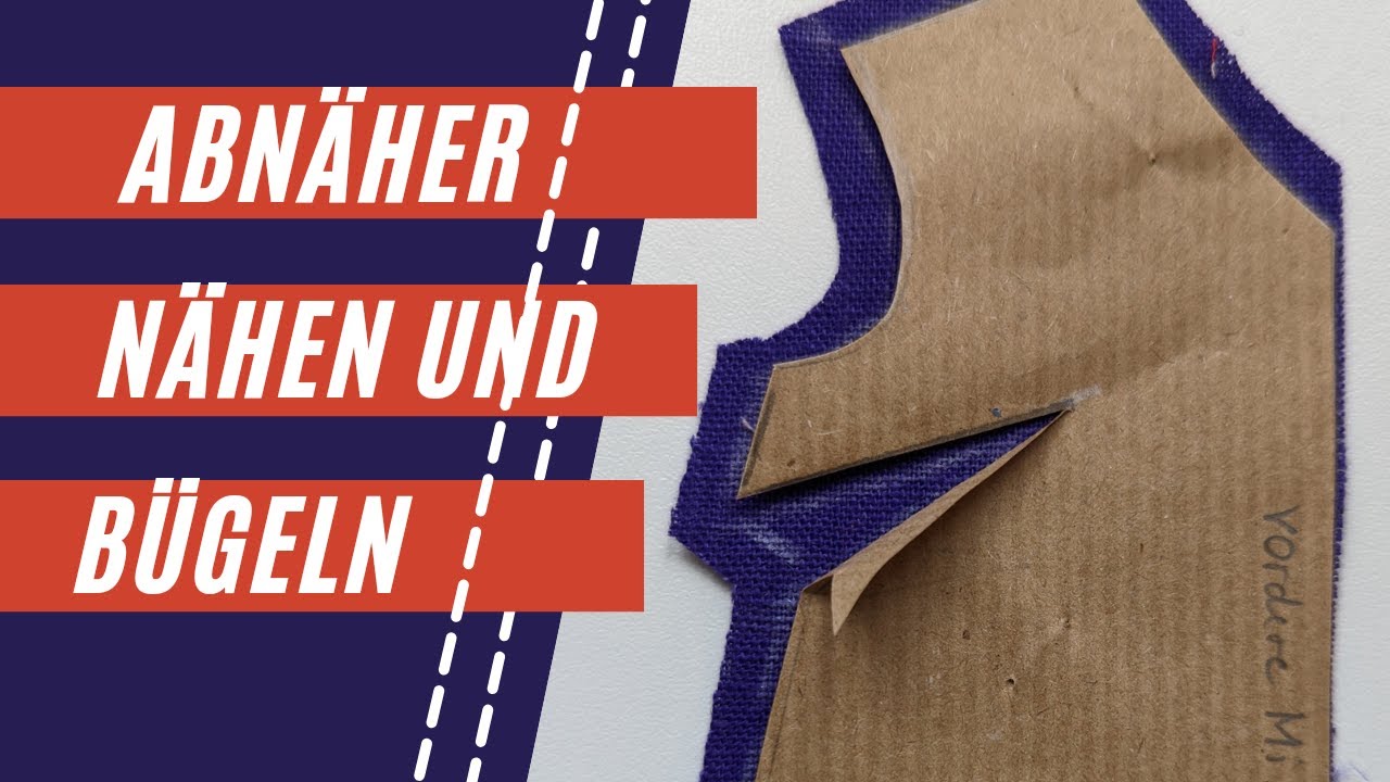 Ran an die Figur! | Abnäher richtig markieren, zuschneiden, nähen und bügeln | Näh-Tipps vom Profi