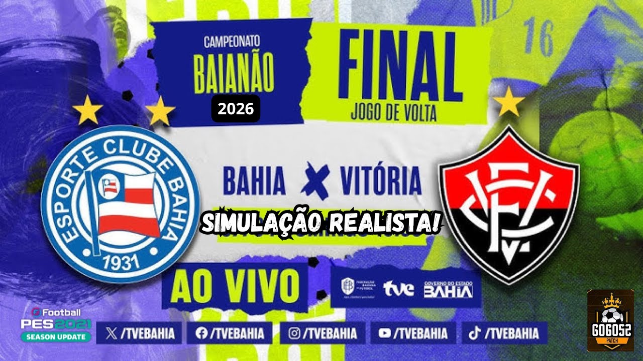BAHIA VS VITORIA | FINAL SIMULAÇÃO REALISTA GOGOZ PETCH!
