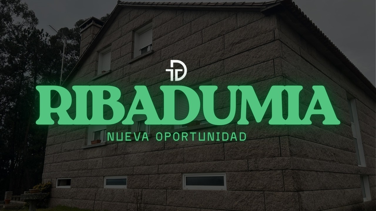 Nueva OPORTUNIDAD en RIBADUMIA