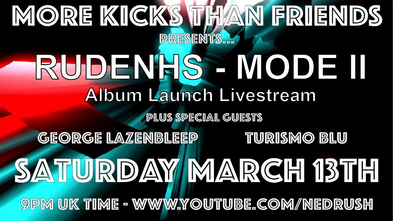 MKTF - RUDENHS Mode II Album Launch Party