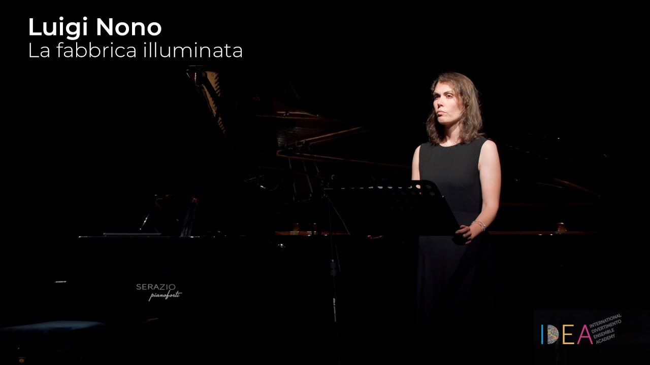 Luigi Nono, La fabbrica illuminata - Simona Mastropasqua