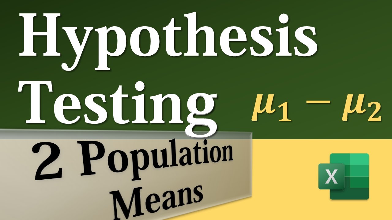 Hypothesis test for 2 Population Means using Excel&rsquo;s Data Analysis