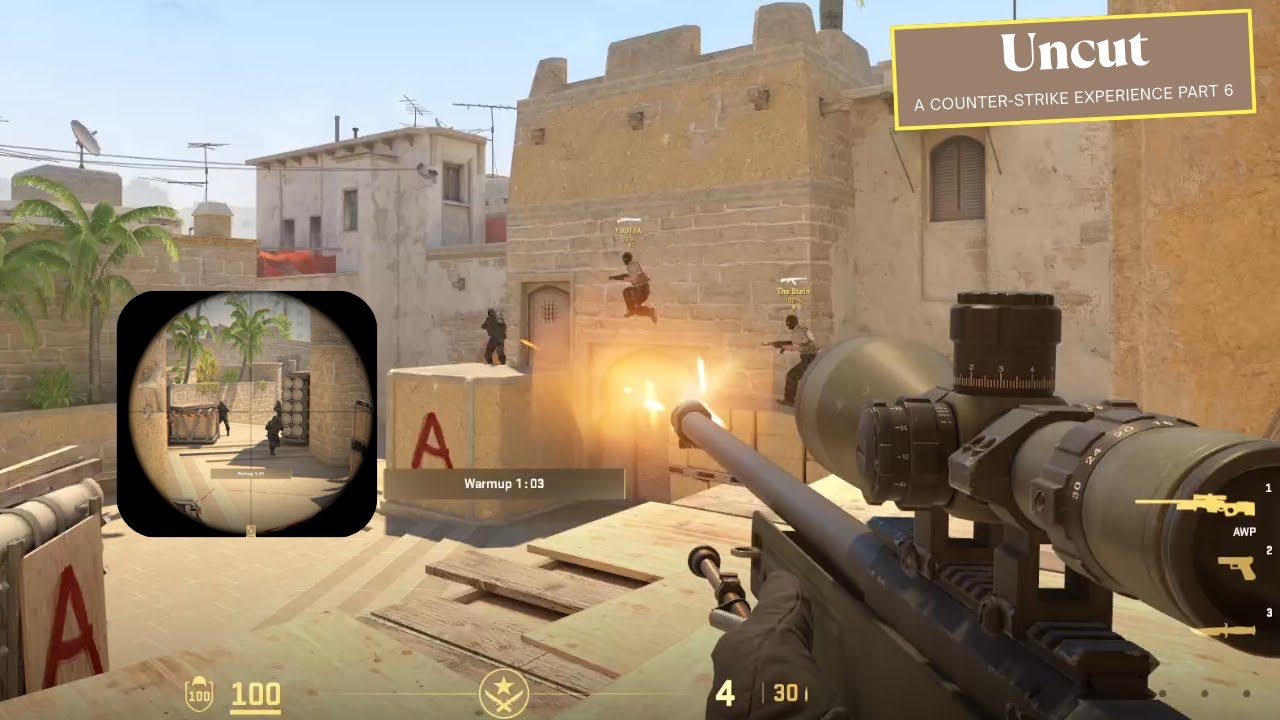Uncut | a Counter-Strike Experience (Part 6)