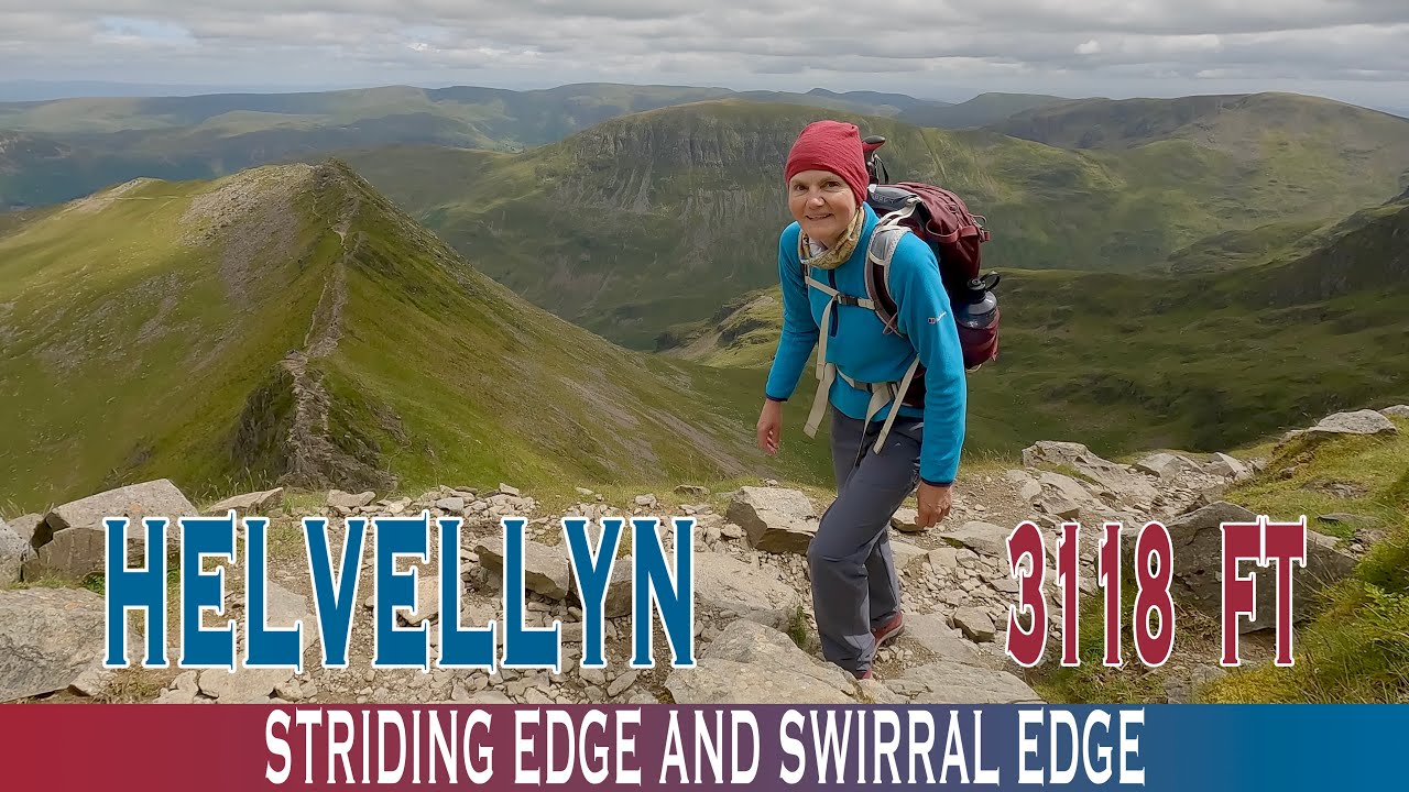 HELVELLYN ascent via Striding Edge, descent via Swirral Edge
