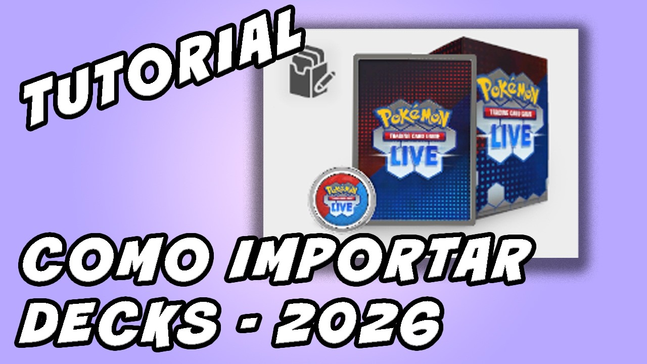 TUTORIAL Como Importar deck Pokemon TCG Live - Atualiza&ccedil;&atilde;o 2026