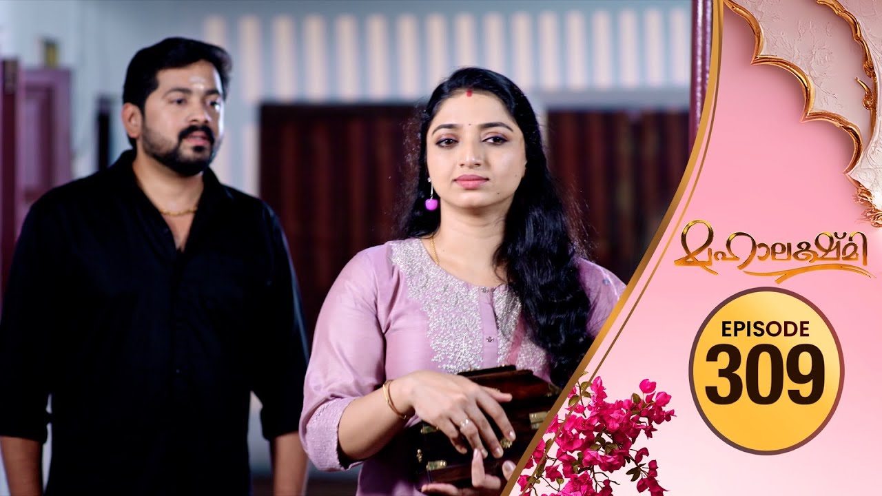 Mahalakshmi | Flowers TV | EP #309