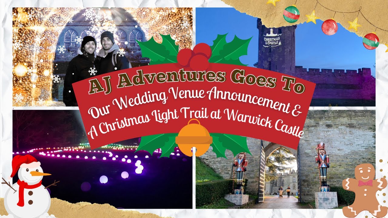 Our Wedding Venue Announcement & A Christmas Light Trail at Warwick Castle
