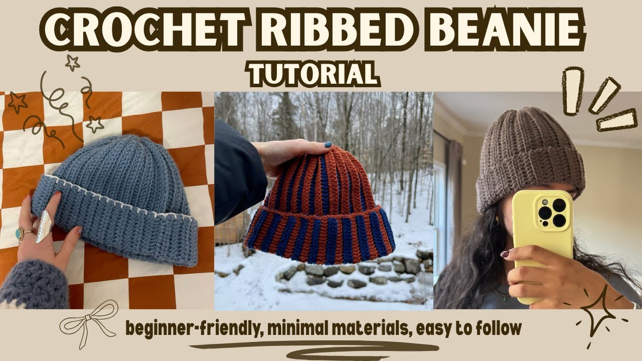 Crochet Ribbed Beanie | Easy Beginner Hat Tutorial