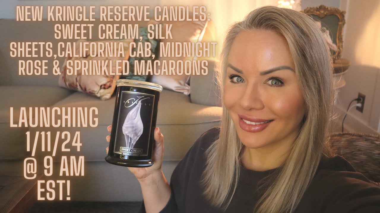 NEW Kringle Reserve Launch 9/11/24 First Sniffs: Sweet Cream, Silk Sheets, California Cab & More!