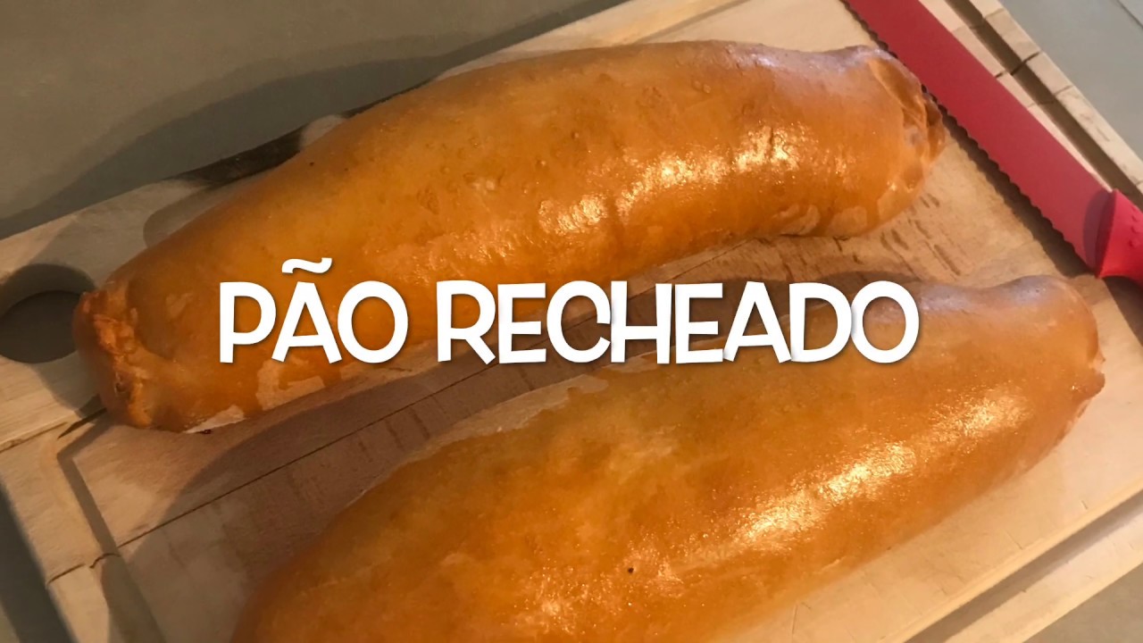 Pão recheado
