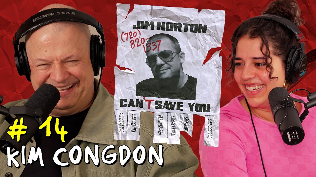 Dumpster Diving with Kim Congdon | Jim Norton Can't Save You | EP 14