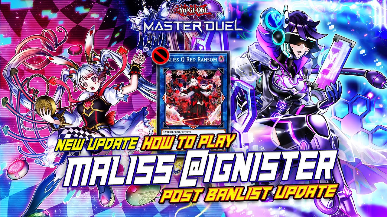 MASTER DUEL - HOW TO PLAY! MALISS IS NOT DEAD - MALISS IGNISTER DECK POST BANLIST UPDATE COMBO