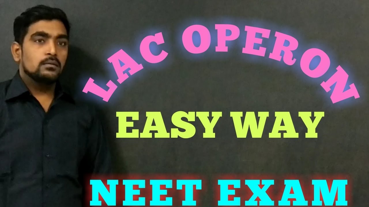 LAC OPERON - EASY WAY / NEET EXAM
