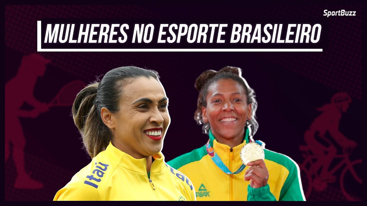 IMPORTANTES NOMES FEMININOS DO ESPORTE BRASILEIRO! | MULHERES NO ESPORTE!