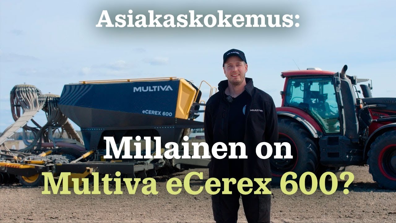 Asiakaskokemus Multiva eCerex 600 -kylvölannoittimesta