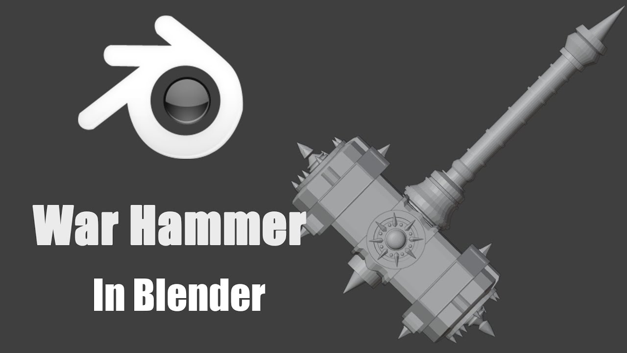 Warhammer in Blender & Substance Painter - 3D Modeling Tutorial Part:1