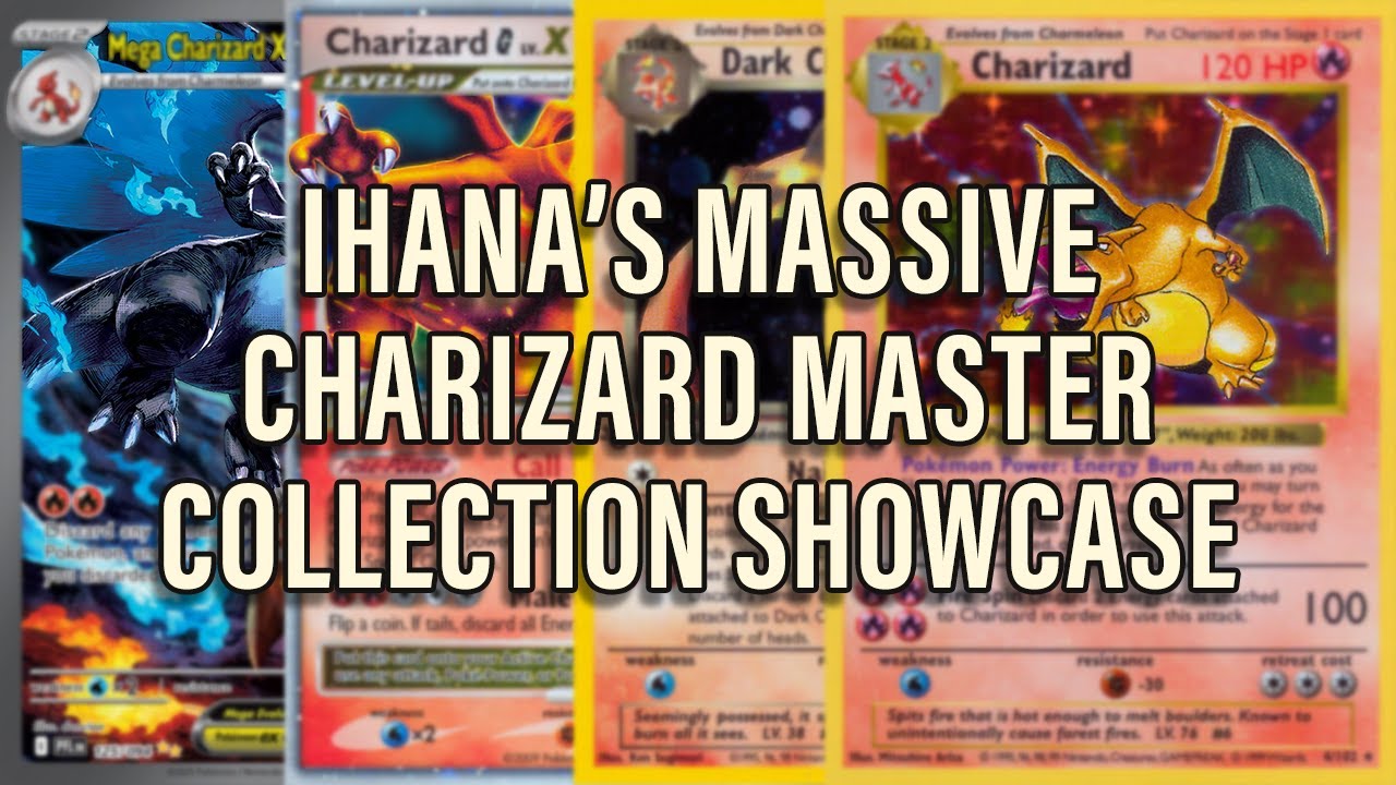 My MASSIVE Charizard Master Set Collection
