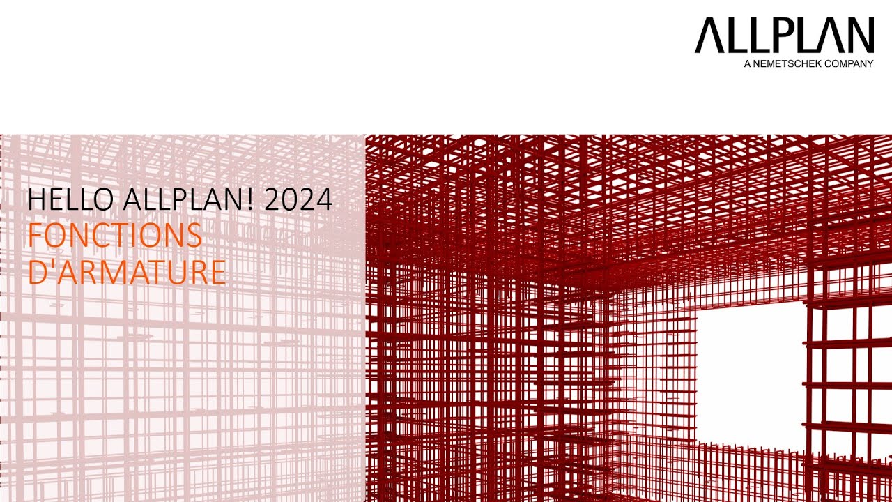 Hello Allplan! 2024 - Fonctions D'armature