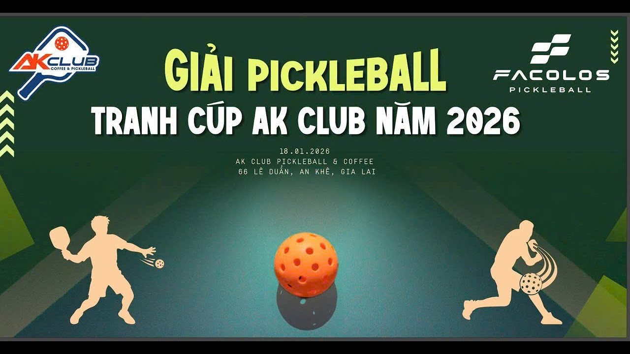 🔴 GIẢI PICKLEBALL/ND : TEAM HỖN HỢP 🏆 TRANH CÚP AK CLUB NĂM 2026