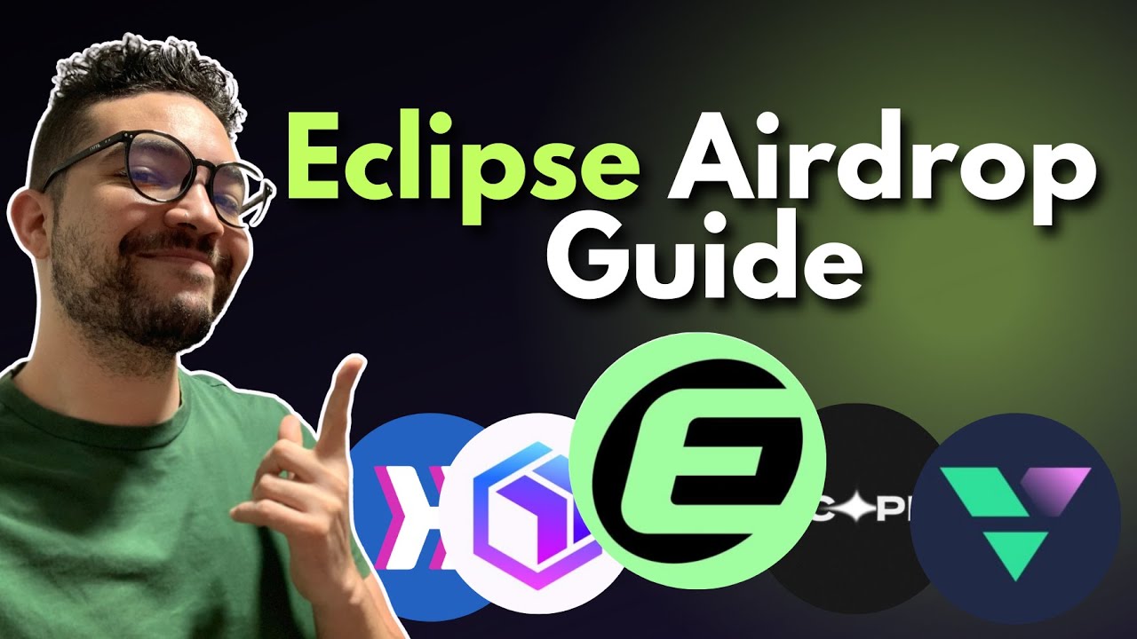 Complete Eclipse Airdrop Guide