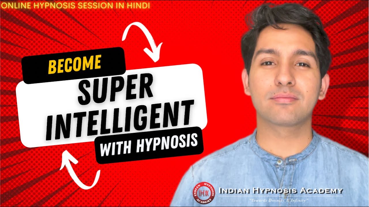 Become Super Intelligent with Hypnosis | Increase Your Brain Power | Dr Tarun Malik (in Hindi)