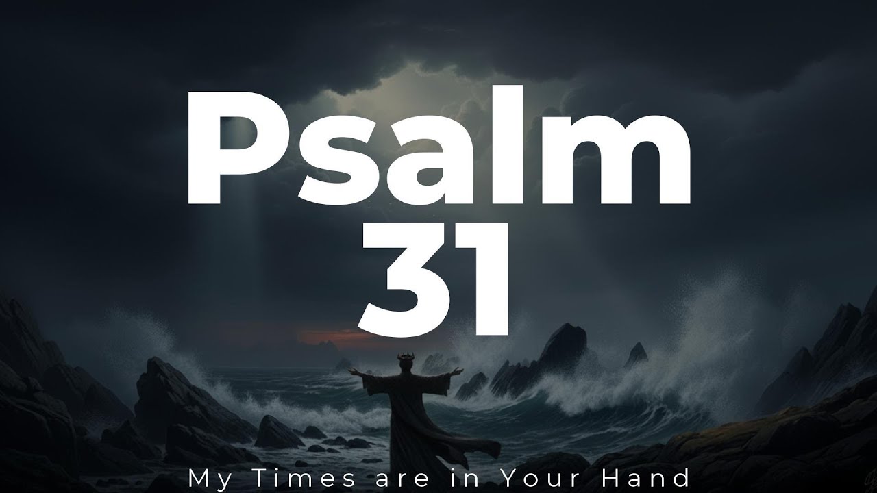 My Times Are in Your Hand | Adonai Worship Song | Psalm 31 Inspired | Trust & Refuge