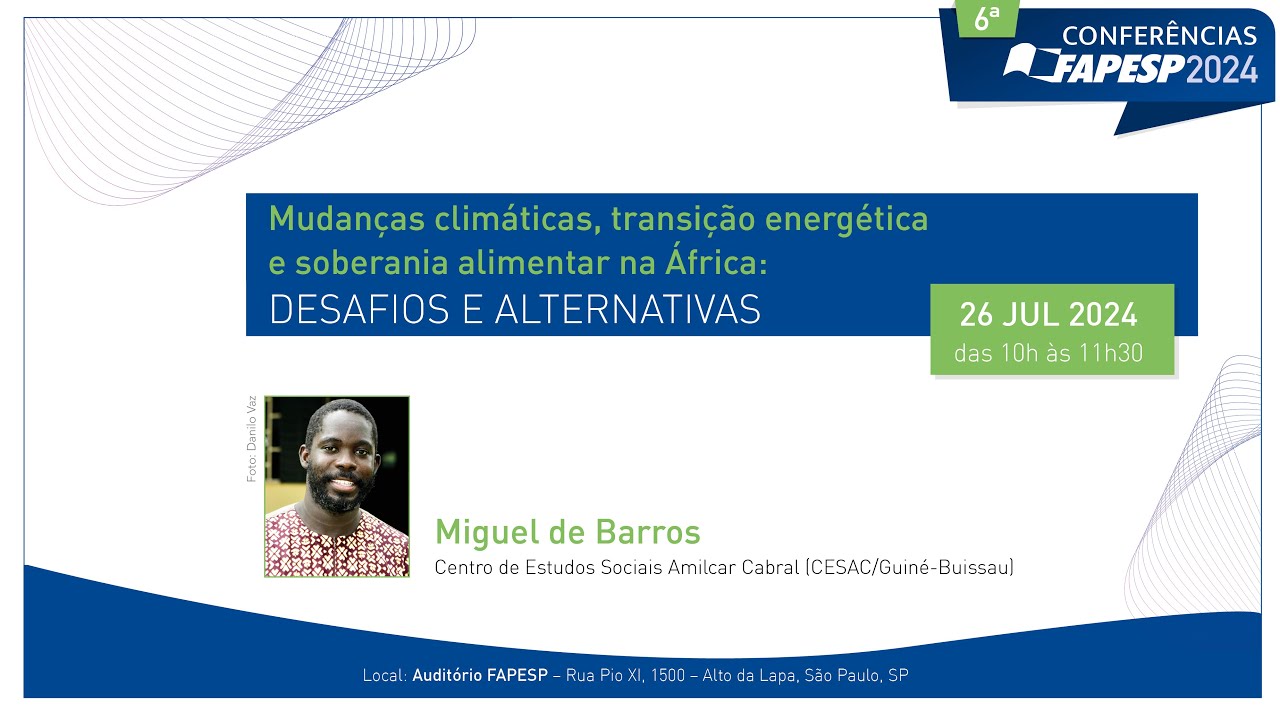 6ª Conferência FAPESP 2024 | Miguel de Barros