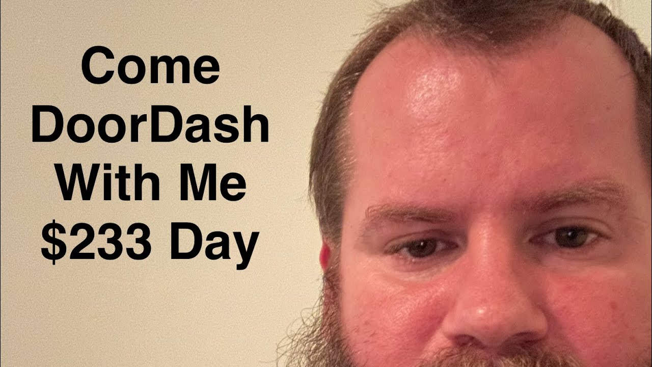 $233 Day Mostly DoorDash Probably The Best Gig App To Work Currently Give It A Try