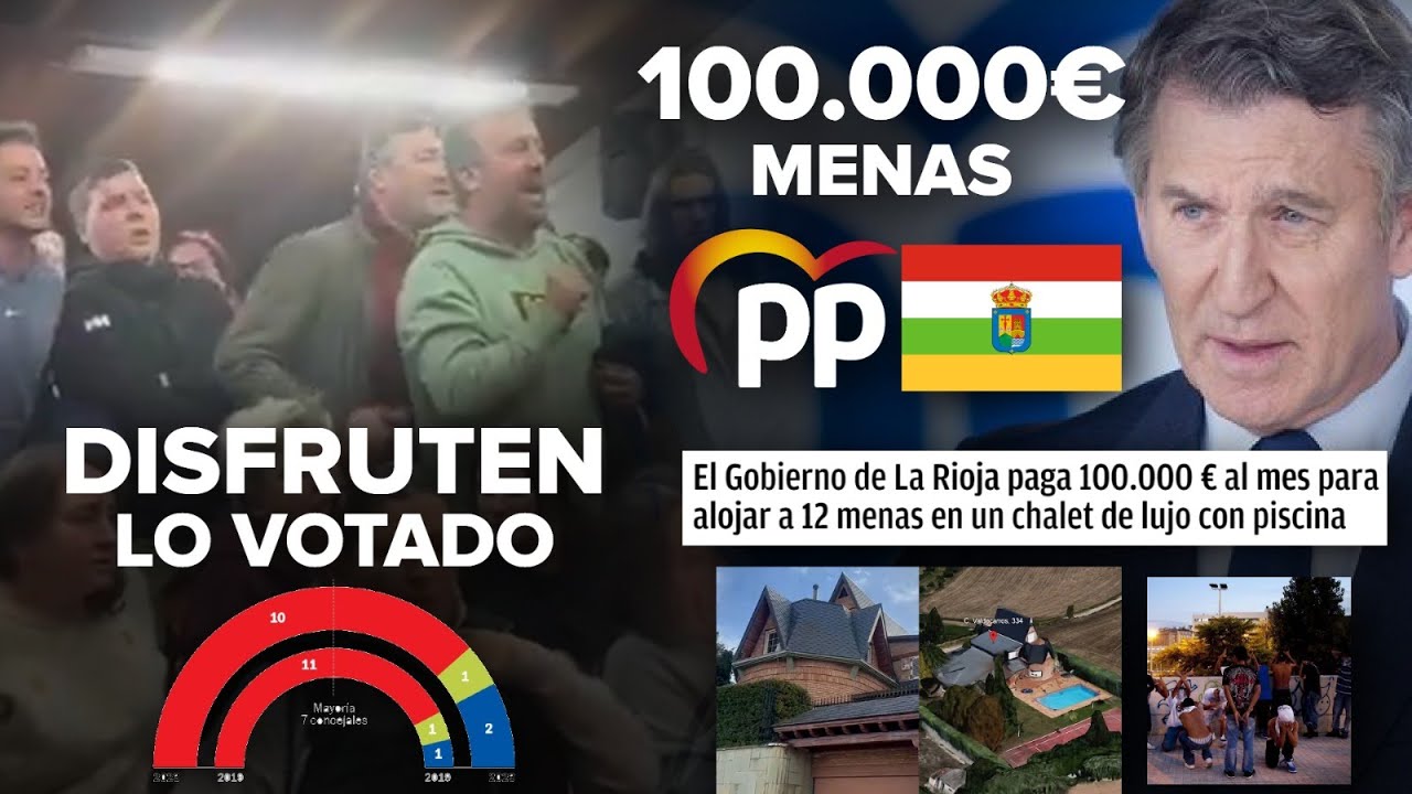 EL PP GASTA 100.000 EUROS en MENAS en LA RIOJA Y PROGRES DISFRUTAN LO VOTADO