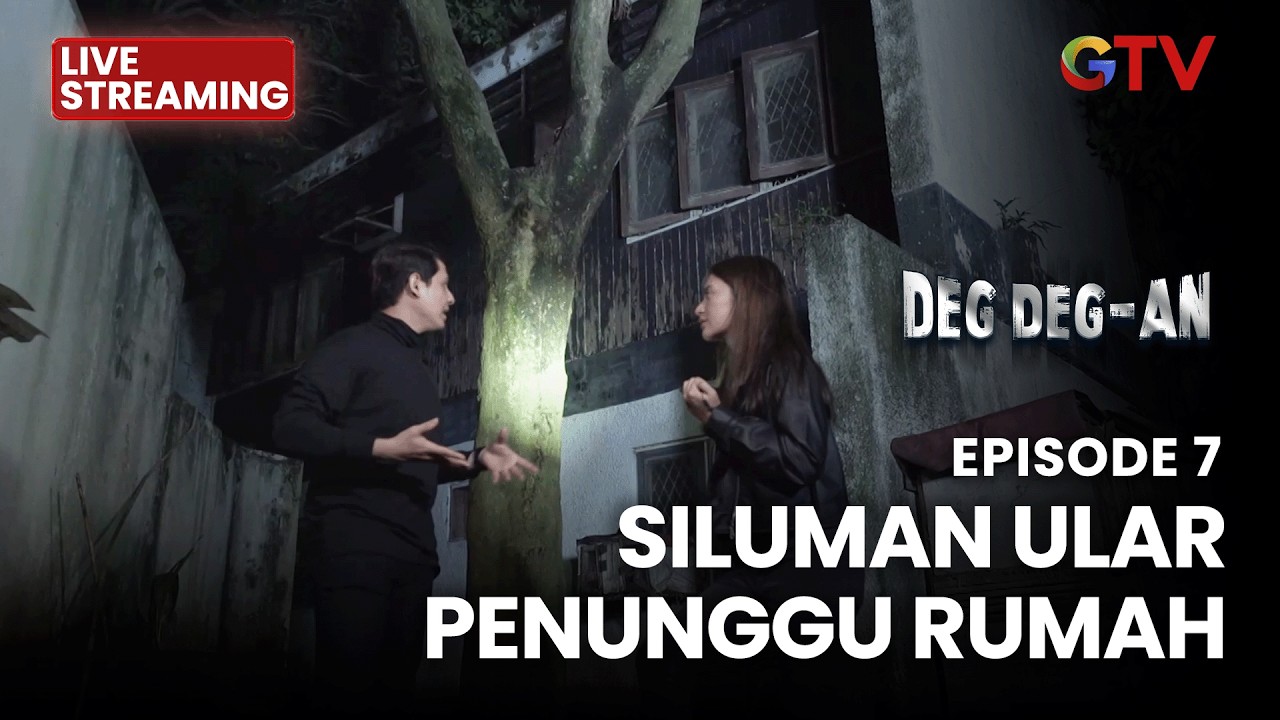 🔴 SILUMAN ULAR PENUNGGU RUMAH | LIVE DEG DEGAN EP 7 | 19 FEBRUARI 2026