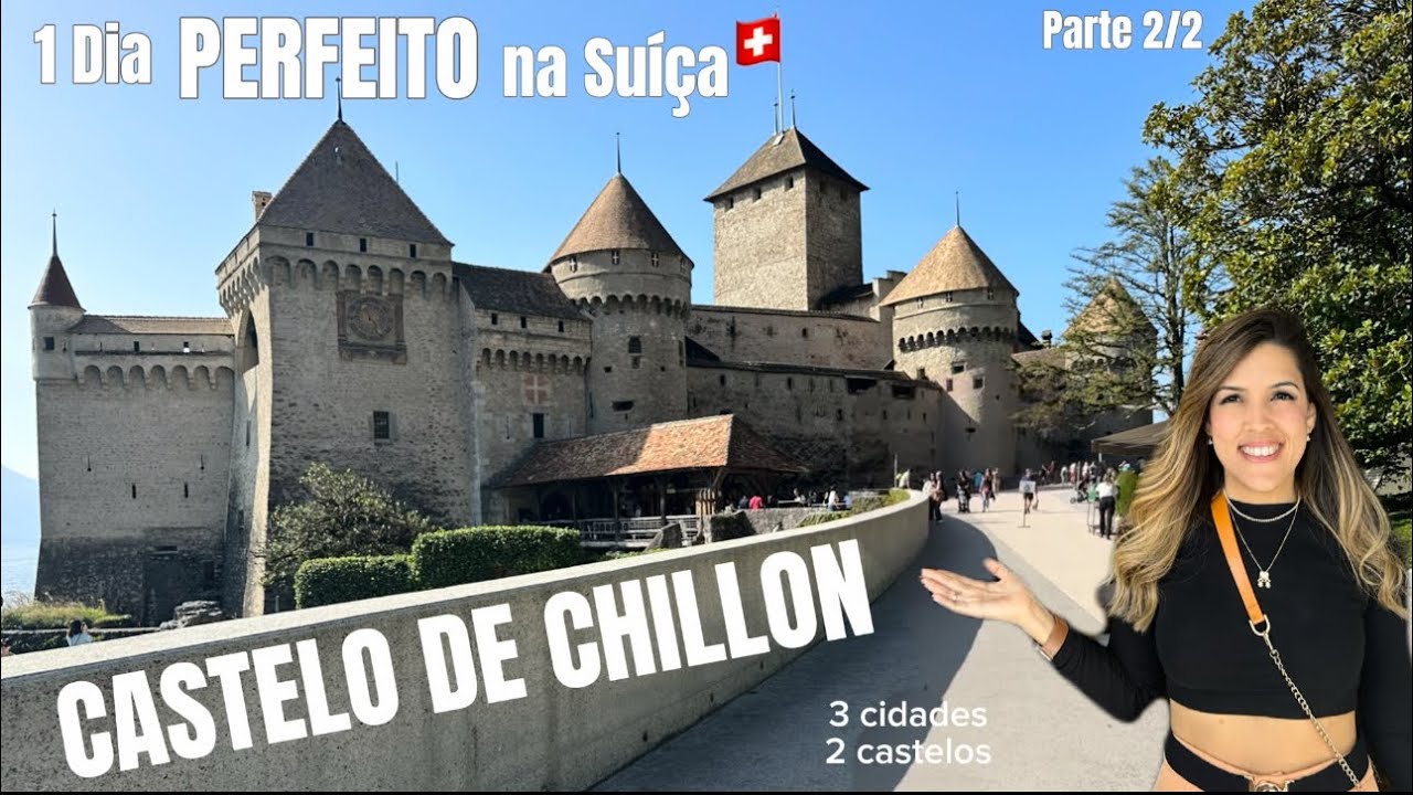 1 Dia de Roteiro PERFEITO na Suíça (parte2): Chateau de Chillon, Montreux e Vevey! O que fazer?