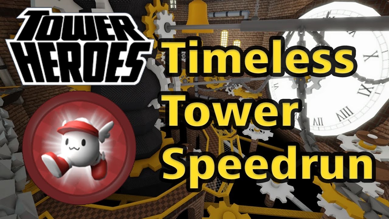 Tower Heroes - Timeless Tower 