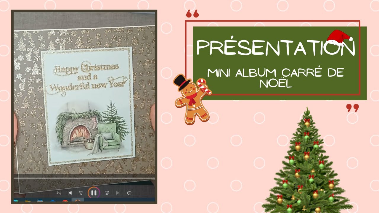 Présentation mini album carré de Noël 📸