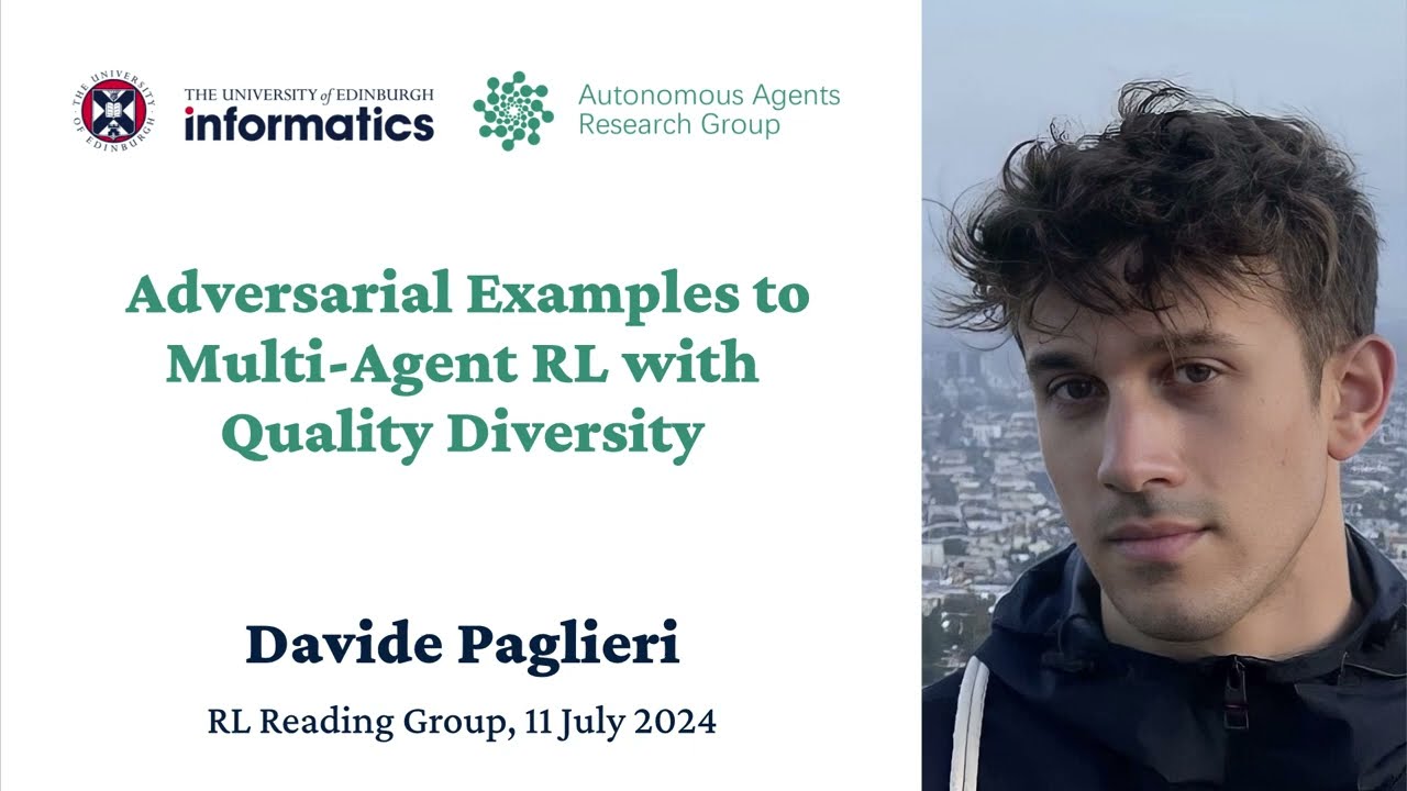 Davide Paglieri - Adversarial examples to Multi-Agent RL with Quality Diversity