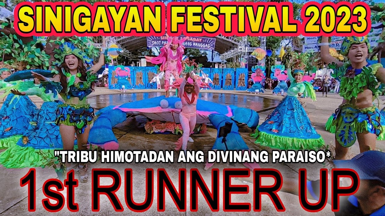 SINIGAYAN FESTIVAL 2023 "1st RUNNER UP" TRIBU HIMOTADAN ANG DIVINANG PARAISO" | SAGAY CITY NEGROS