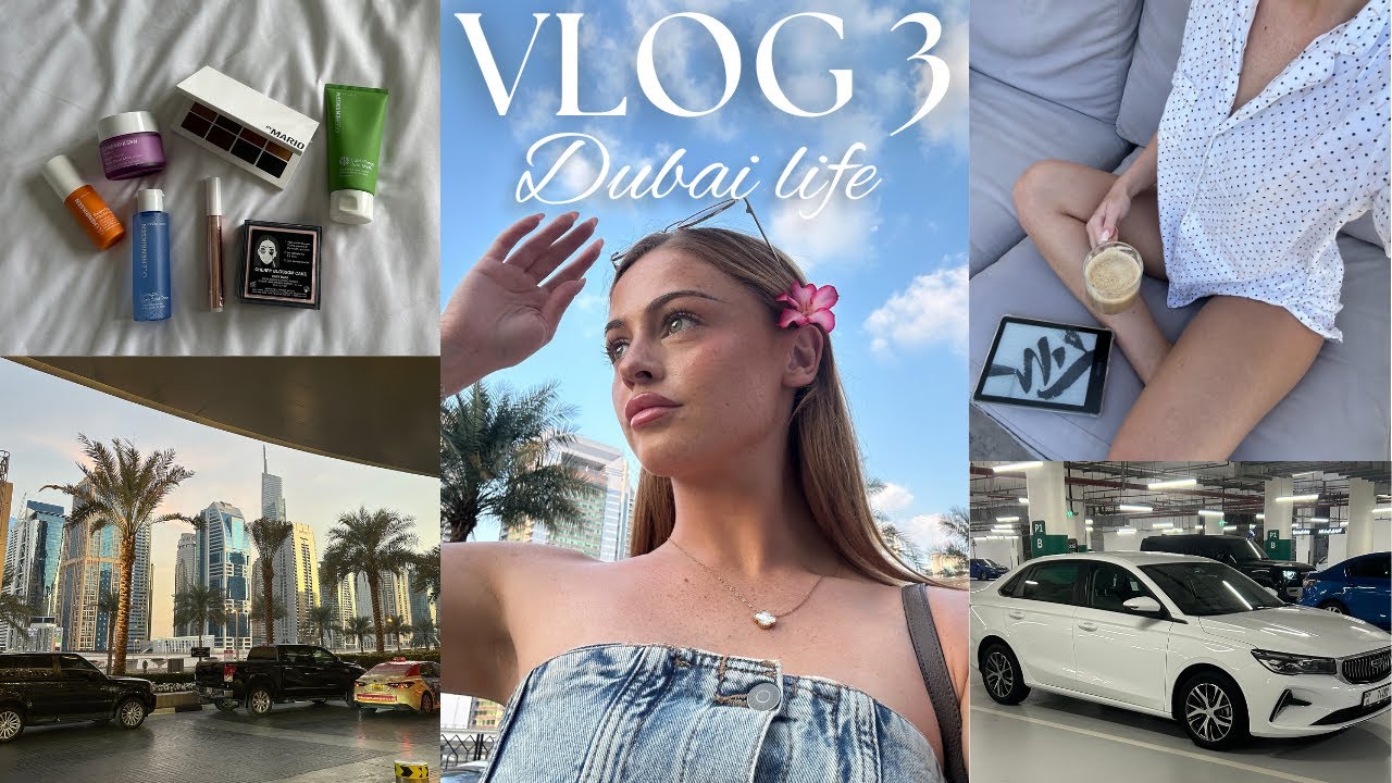 DUBAI LIFE | wholesome activities, 10 minute makeup, new car & Sephora haul!!