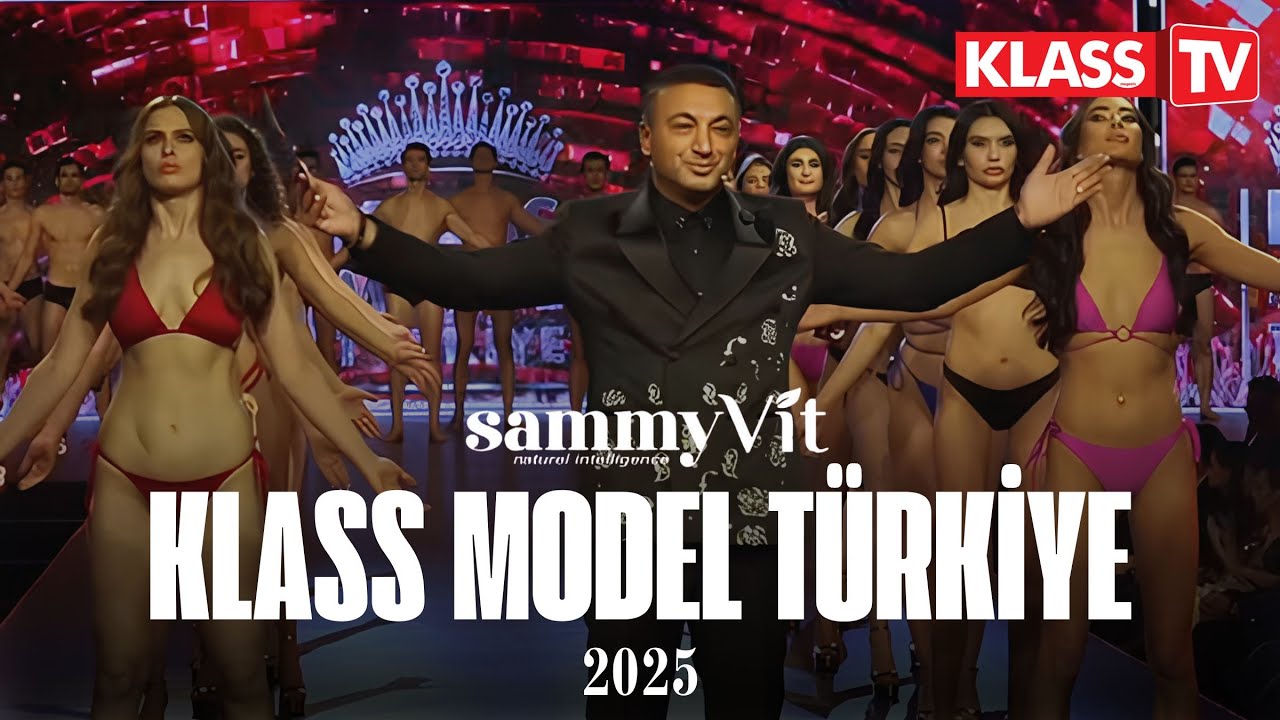 SammyVİT KLASS MODEL TÜRKİYE 2025 FİNALİ