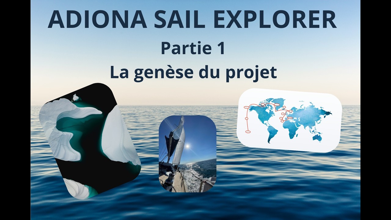 ADIONA SAIL EXPLORER LA GENESE