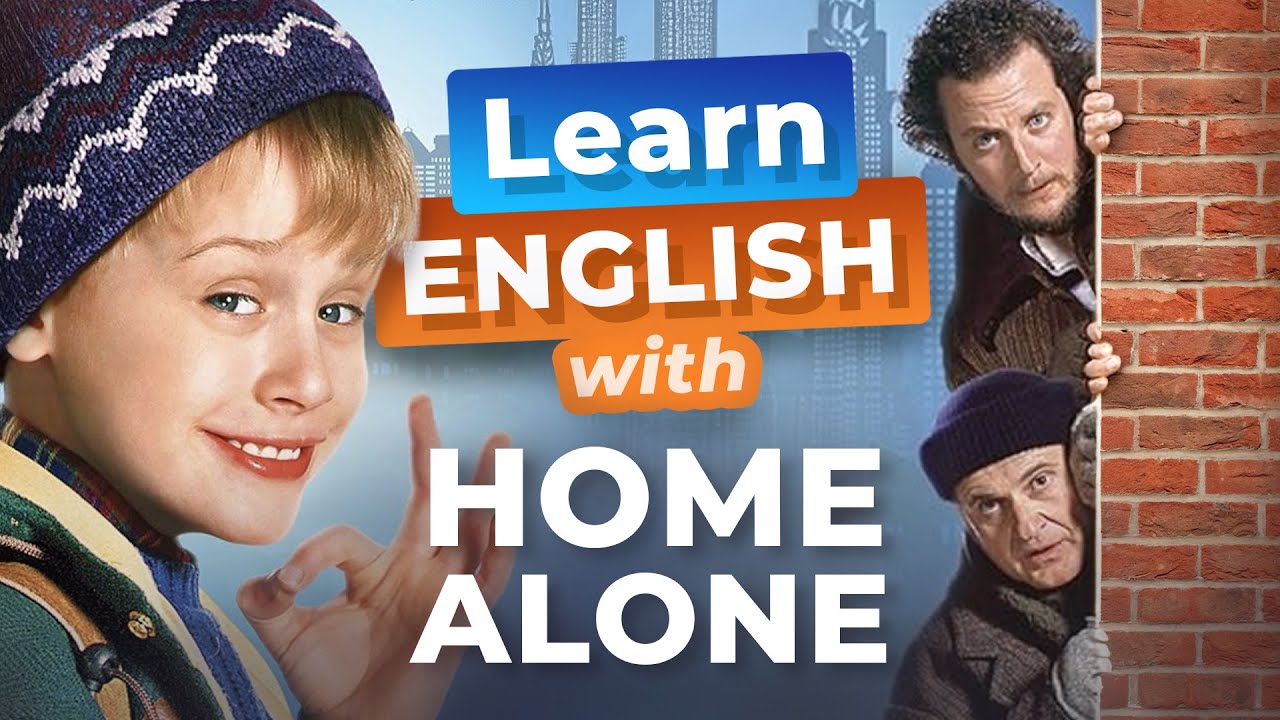 Learn English with HOME ALONE — Saving Christmas!